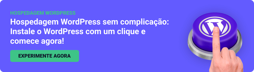 Hospedagem Wordpress sem complicação